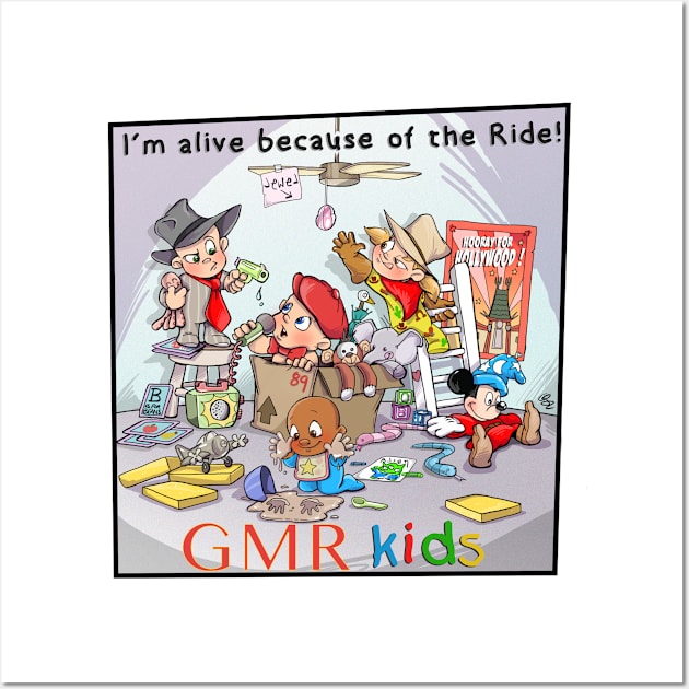 GMR Great Movie Ride Kids I'm Alive Because of the Ride Wall Art by Buzzydoo